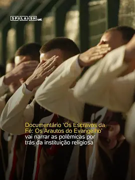 信仰奴隶：福音使者 Escravos da F&eacute;：Os Arautos do Evangelho