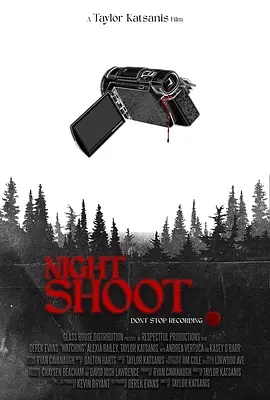 夜拍 Night Shoot