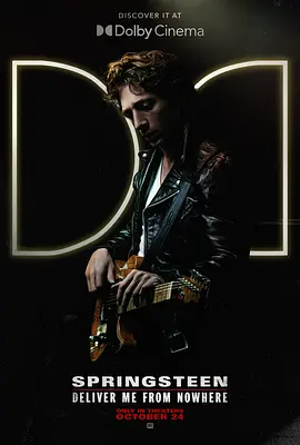 无处释放我 Springsteen: Deliver Me from Nowhere
