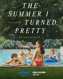 我变美的那夏天 第三季 The Summer I Turned Pretty Season 3